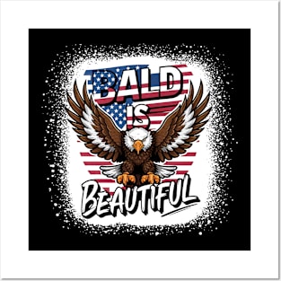 4th of July Bald Is Beautiful Bald Eagle Men Women Gift Posters and Art